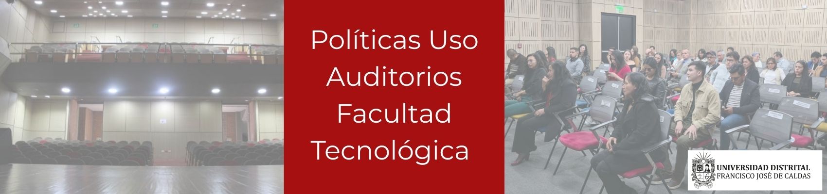 POLÍTICAS DE USO DEL AUDITORIO