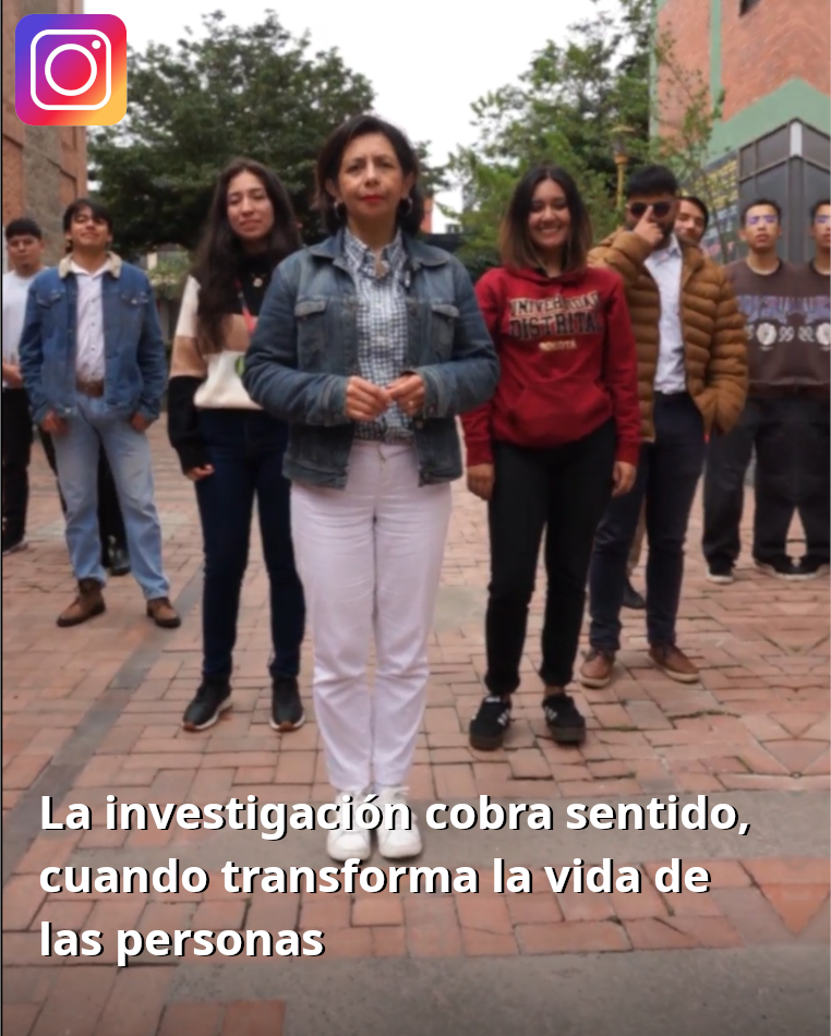 Toma de pantalla de video en instagram texto visible "La investigación cobra sentido , cuando transforma la vida de las personas"