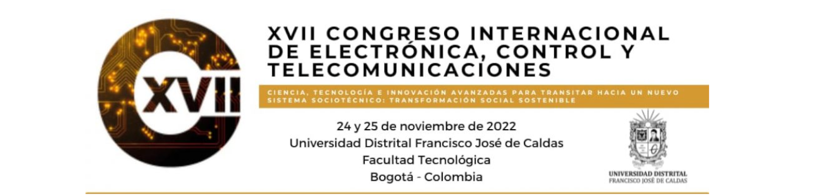 XVII Congreso Internacional de Electrónica, Control y Telecomunicaciones
