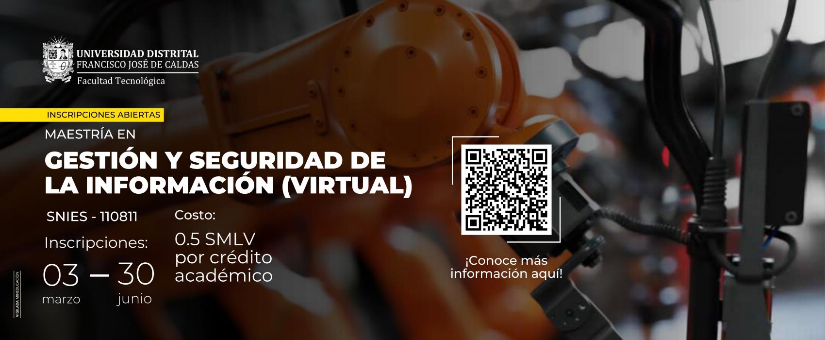 Inscripciones Maestría en Gestión y Seguridad de la Información 