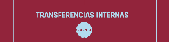 Imagen decorativa: Transferencias Internas 2024-3