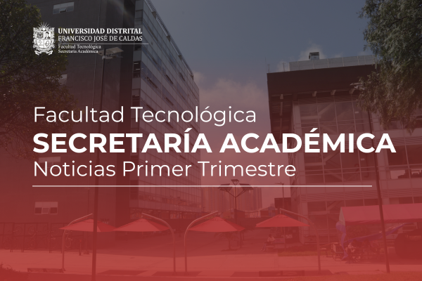 Imagen evento Primer Trimestre Secretaría Académica
